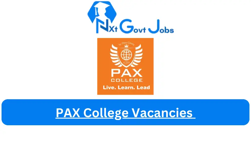 PAX College Vacancies 2023 @www.paxcollege.co.za Careers