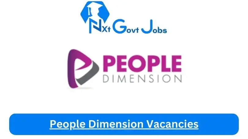 People-Dimension-Vacancies 2024 - Nxtgovtjobs People Dimension Vacancies 2024 @www.peopledimension.co.za Career Portal - New People Dimension Vacancies 2024 @www.peopledimension.co.za Career Portal
