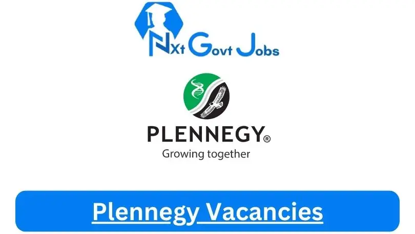 Plennegy-Vacancies 2024 - Nxtgovtjobs Plennegy Vacancies 2024 @www.plennegy.co.za Career Portal - New Plennegy Vacancies 2024 @www.plennegy.co.za Career Portal