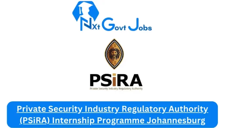 Private Security Industry Regulatory Authority (PSiRA) Internship Programme Johannesburg 2023 Active Internship Program