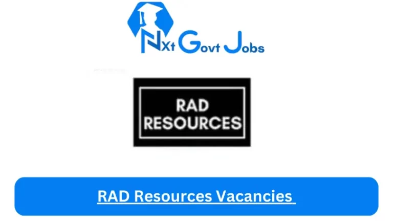10x New RAD Resources Vacancies 2024 @www.radresources.co.za Career Portal