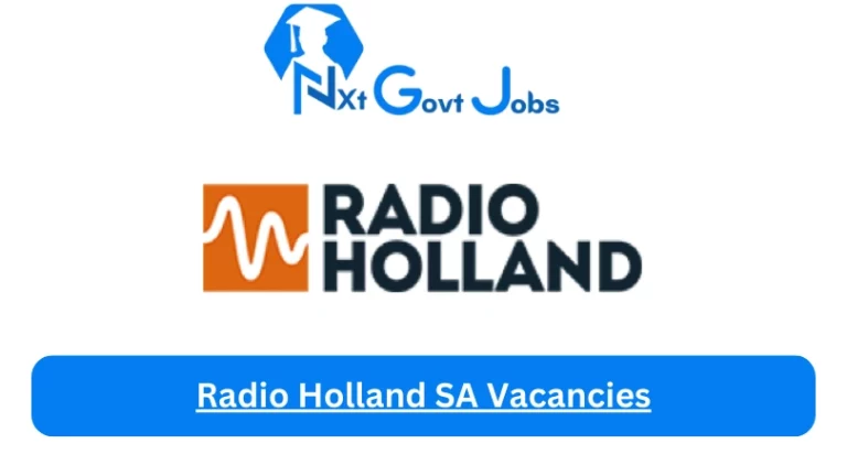New Radio Holland SA Vacancies 2024 @www.radioholland.com Career Portal