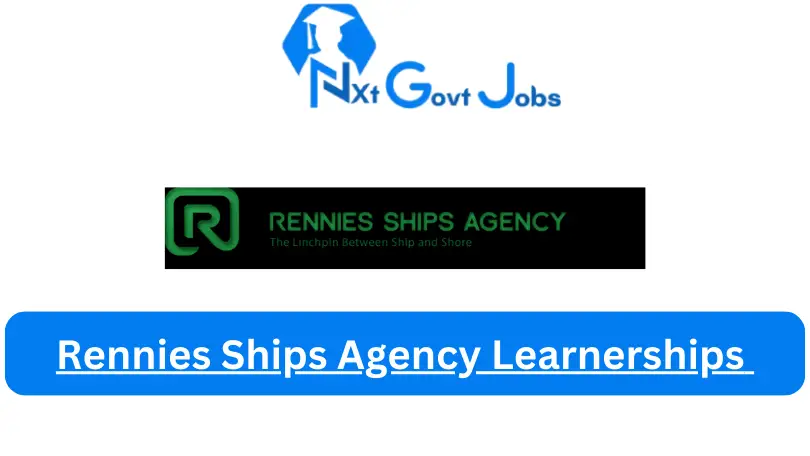 Rennies Ships Agency Learnerships 2023 Avaliable Learnerships