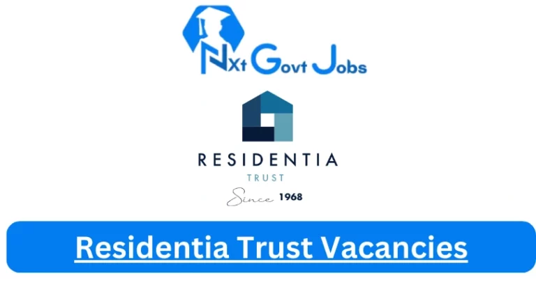 New Residentia Trust Vacancies 2024 @www.residentiatrust.co.za Career Portal