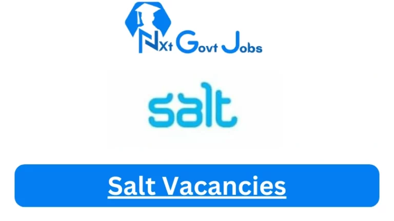 New Salt Vacancies 2024 @www.salt.ac.za Career Portal