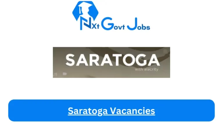 New Saratoga Vacancies 2024 @www.saratoga.co.za Career Portal
