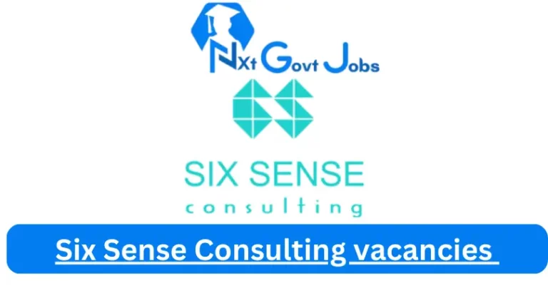 New Six Sense Consulting vacancies 2024 @sixsense.co.za Career Portal