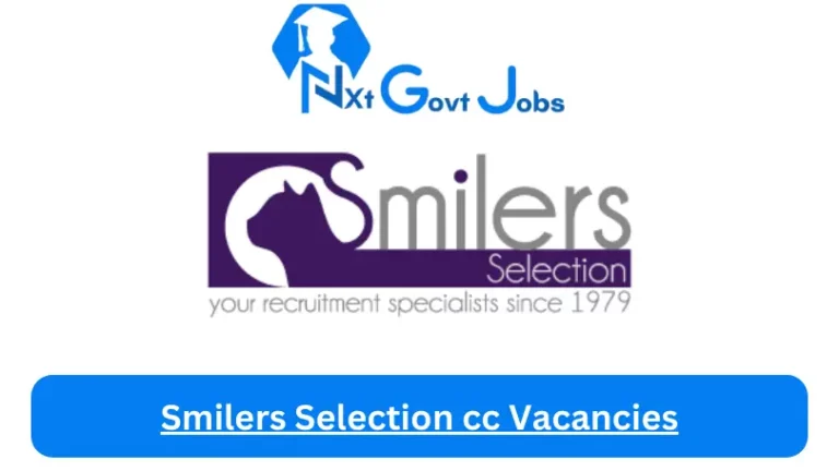 New Smilers Selection cc Vacancies 2024 @smilers.co.za Career Portal