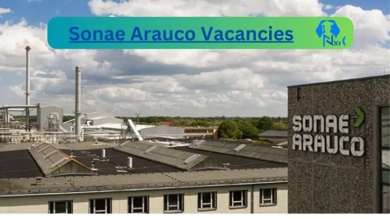 New Sonae Arauco Vacancies 2024 @careers.sonaearauco.com Career Portal