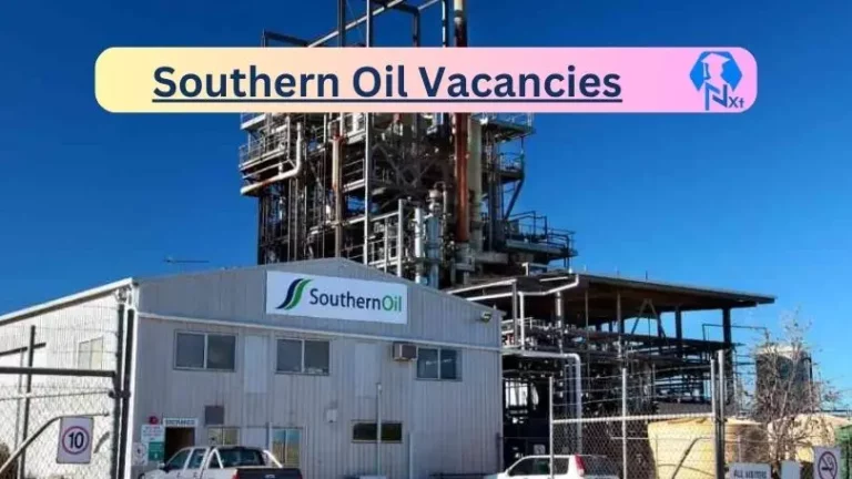 New Southern Oil Vacancies 2024 @www.soill.co.za Career Portal