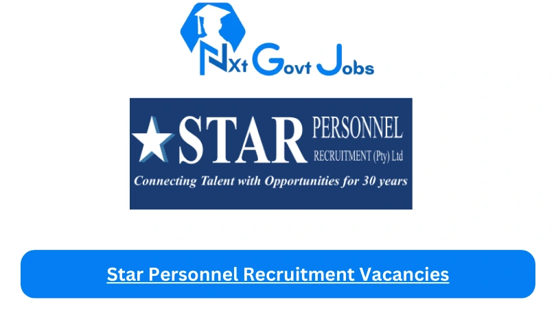 Star Personnel Recruitment Vacancies 2023 @starjobs.co.za Career Portal - Nxtgovtjobs Star Personnel Recruitment Vacancies 2024 @starjobs.co.za Career Portal - New Star Personnel Recruitment Vacancies 2024 @starjobs.co.za Career Portal