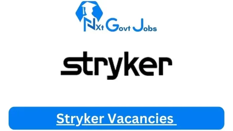 9X New Stryker Vacancies 2024 @www.stryker.com Career Portal