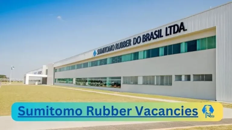 New Sumitomo Rubber Vacancies 2024 @www.srigroup.co.za Career Portal