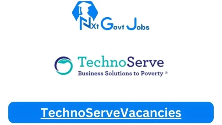 New TechnoServe Vacancies 2024 @www.technoserve.org Career Portal