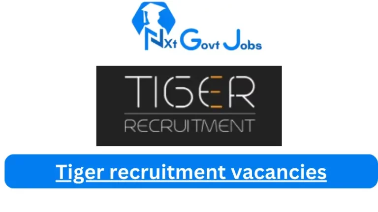New X1 Tiger recruitment Vacancies 2024 | Apply Now @tigerrecruitment.co.za for Supervisor, Cleaner, Assistant Jobs