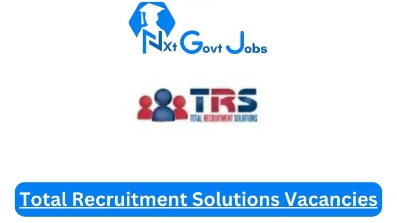 New X1 Total Recruitment Solutions Vacancies 2024 | Apply Now @www.totalrecruitment.solutions for Cleaner, Supervisor, Admin, Assistant Jobs