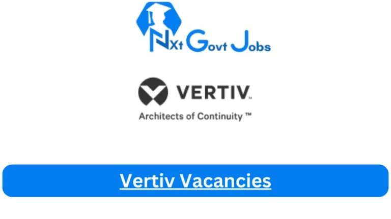 New Vertiv Vacancies 2024 @www.vertiv.com Career Portal