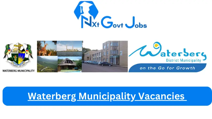New X4 Waterberg Municipality Vacancies 2024 | Apply Now @www.waterberg.gov.za for Economic Development Manager, Procurement Officer Jobs