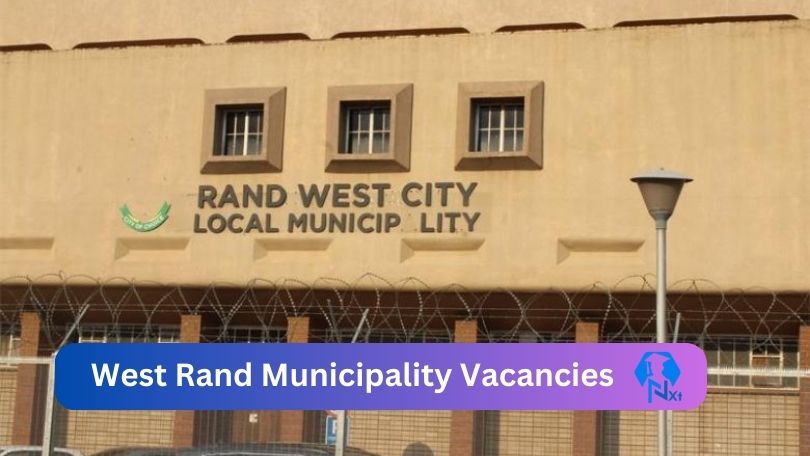 New X1 West Rand Municipality Vacancies 2024 | Apply Now @www.wrdm.gov.za for Supervisor, Admin, Assistant Jobs
