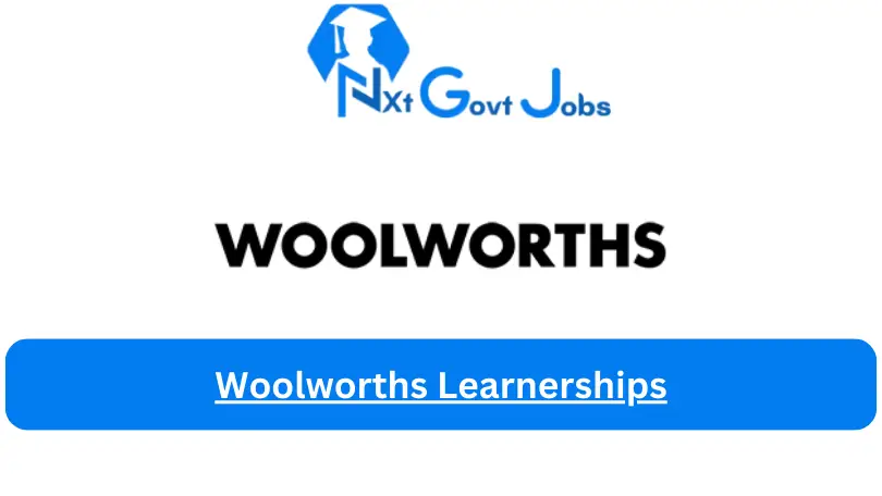 Woolworths Learnerships 2023 Avaliable Learnerships
