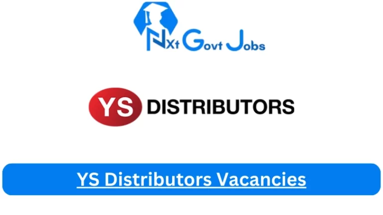 New YS Distributors Vacancies 2024 @www.ysdistributors.co.za Career Portal
