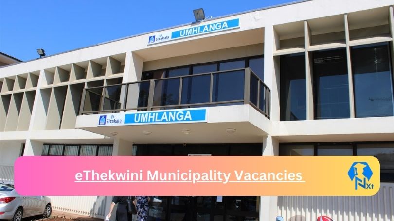 eThekwini Municipality Vacancies 2024 @www.durban.gov.za Careers Portal