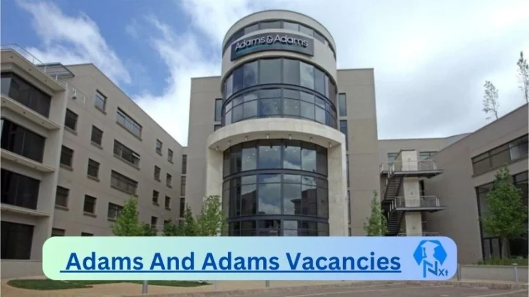 3x New Adams And Adams Vacancies 2024 @www.adams.africa Career Portal