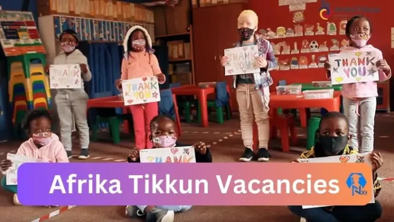 3x New Afrika Tikkun Vacancies 2024 @www.afrikatikkun.org Career Portal