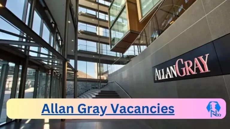 9X New Allan Gray Vacancies 2024 @www.allangray.co.za Career Portal