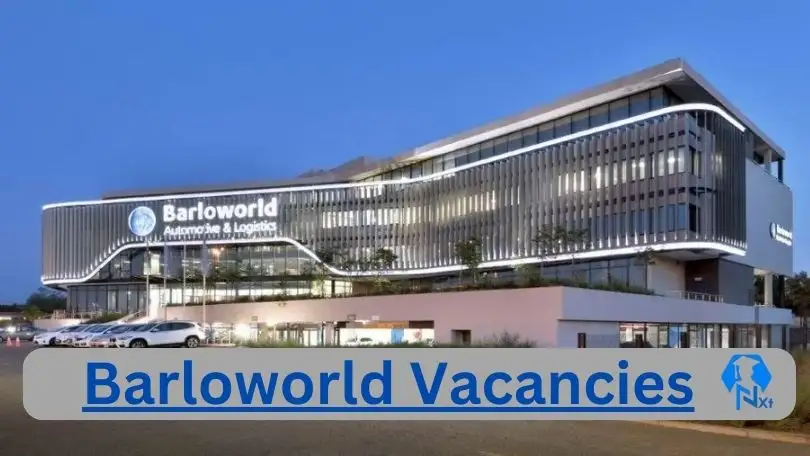 Barloworld Vacancies 2024 - 1x New Barloworld Vacancies 2024 @www.barloworld.com Career Portal