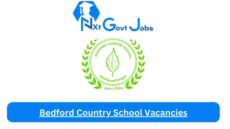 New Bedford Country School Vacancies 2024 @www.bedfordcountryschool.co.za Career Portal