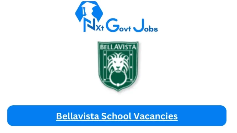 New X1 Bellavista School Vacancies 2024 | Apply Now @bellavista.org.za for Cleaner, Supervisor, Admin Jobs