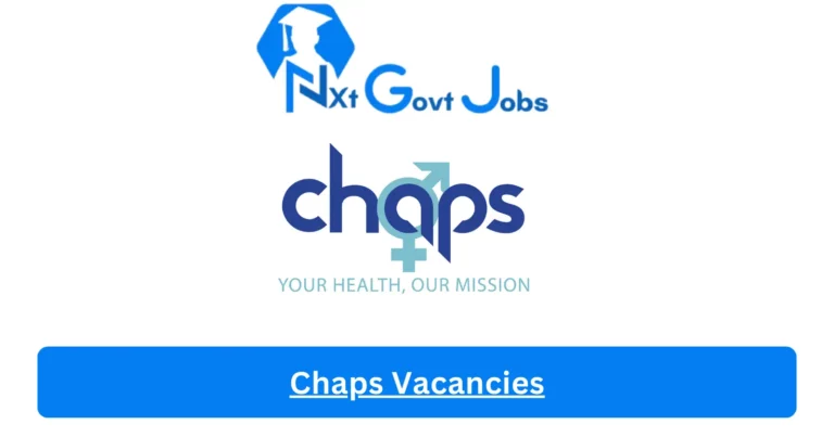 New Chaps Vacancies 2024 @chaps.org.za Career Portal