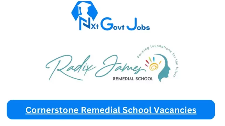 Cornerstone Remedial School Vacancies 2024 @www.cornerstoneschool.co.za Careers