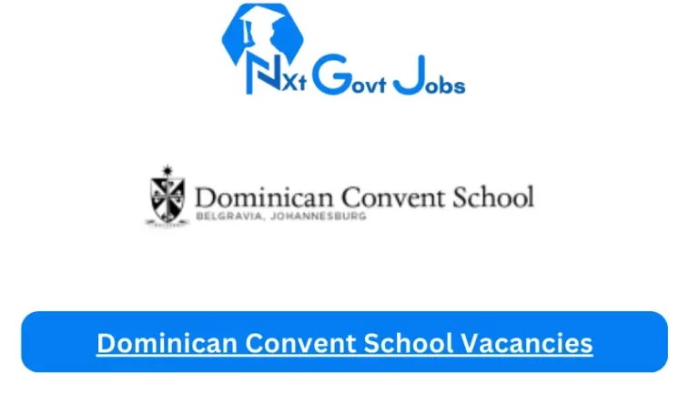 Dominican Convent School Vacancies 2024 @www.dominican.co.za Careers