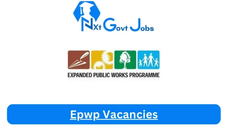 New X1 EPWP Vacancies 2024 | Apply Now @www.epwp.gov.za for Admin, Assistant Jobs