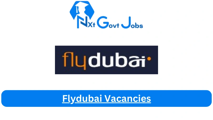 Flydubai Vacancies 2024 - New Flydubai Vacancies 2024 @careers.flydubai.com Career Portal