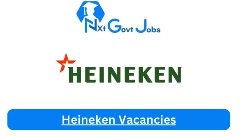 New X1 Heineken Vacancies 2024 | Apply Now @www.heinekenbeverages.co.za for Supervisor, Admin, Cleaner Jobs