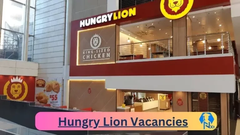 New Hungry Lion Vacancies 2024 @www.hungrylion.co.za Career Portal