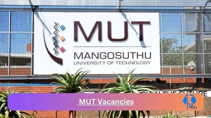 New X1 MUT Vacancies 2024 | Apply Now @www.mut.ac.za for Lecturer, Assistant Jobs