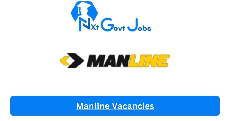New X1 Manline Vacancies 2024 | Apply Now @manlinegroup.com for Cleaner, Supervisor, Admin Jobs