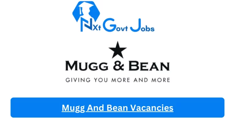 New Mugg And Bean Vacancies 2024 @muggandbean.co.za Career Portal
