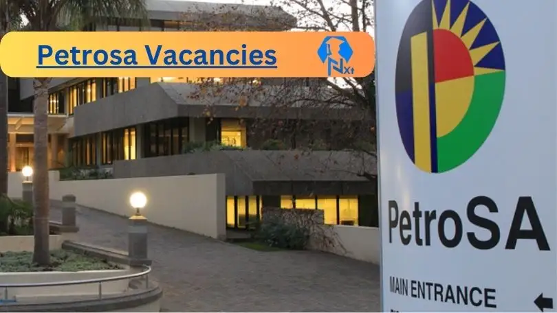 Petrosa Vacancies 2024 - 2x New Petrosa Vacancies 2024 @www.petrosa.co.za Career Portal