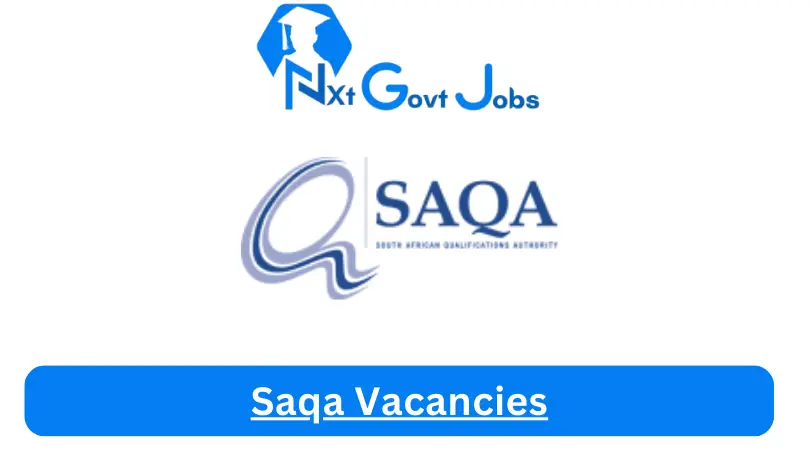 New Saqa Vacancies 2024 @www.saqa.org.za Careers Portal