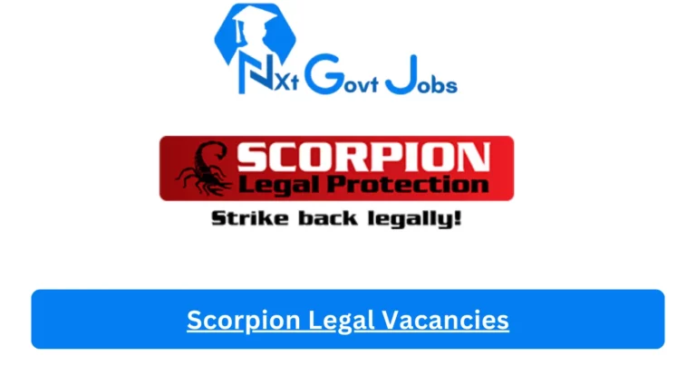New X1 Scorpion Legal Vacancies 2024 | Apply Now @www.scorpion.biz for Cleaner, Supervisor, Admin, Assistant Jobs