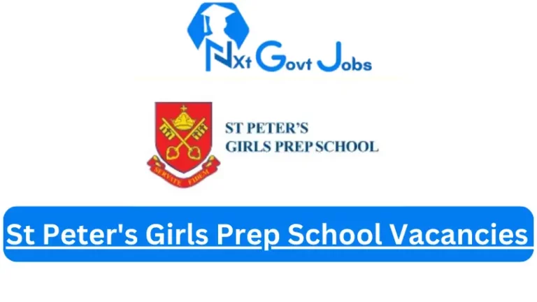 St Peter’s Girls Prep School Vacancies 2024 @www.stpeters.co.za Career Portal