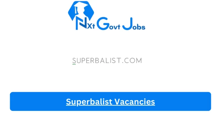 New X1 Superbalist Vacancies 2024 | Apply Now @superbalist.com for Cleaner, Supervisor Jobs