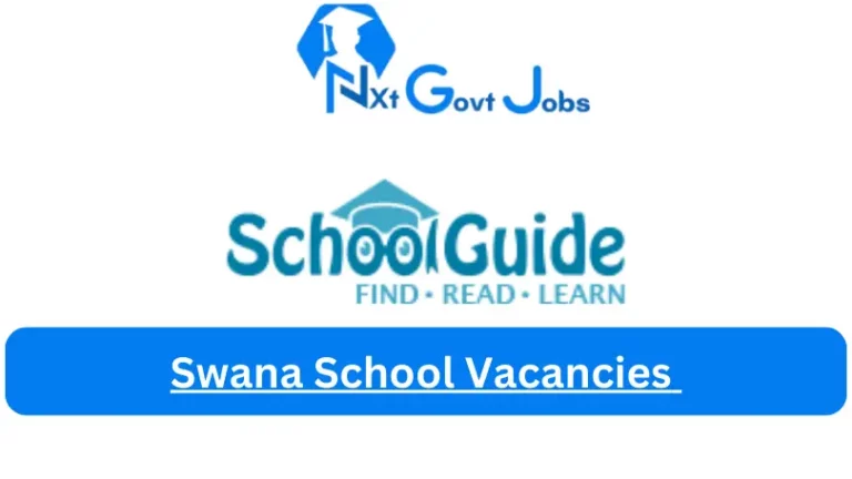 Swana School Vacancies 2024 @www.schoolguide.co.za Career Portal