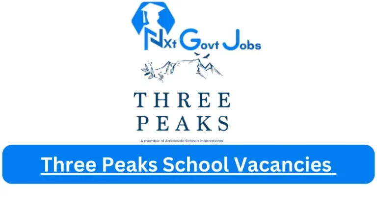 Three Peaks School Vacancies 2024 @www.threepeaks.org.za Career Portal
