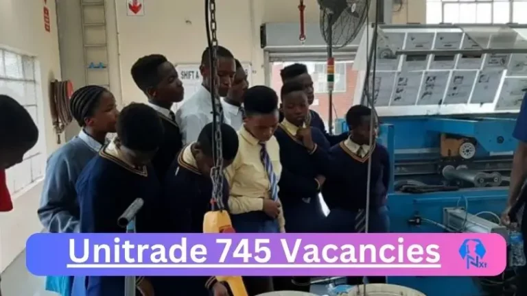 New X1 Unitrade 745 Vacancies 2024 | Apply Now @www.unitrade745.co.za for Cleaner, Assistant Jobs